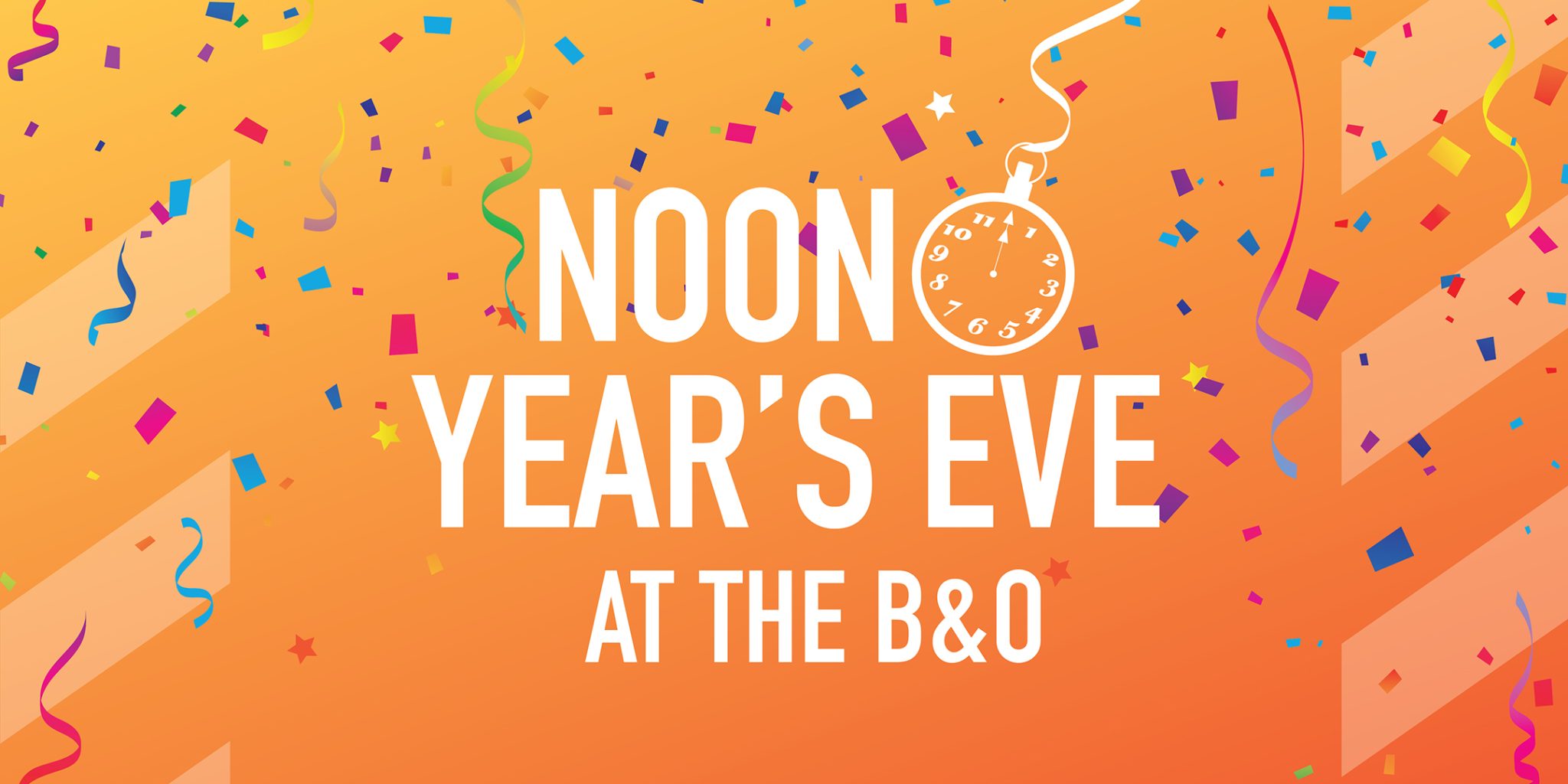 Noon Year's Eve B&O Railroad Museum